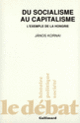 Couverture Du socialisme au capitalisme (János Kornai)