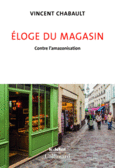 Couverture Éloge du magasin ()
