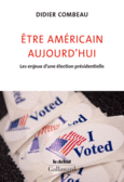 Couverture Être américain aujourd'hui ()