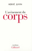 Couverture L'avènement du corps ()