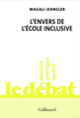 Couverture L'envers de l'école inclusive (Magali Jeancler)