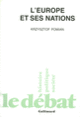 Couverture L'Europe et ses nations (Krzysztof Pomian)