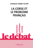 Couverture La Corse et le problème français ()