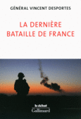 Couverture La dernière bataille de France ()