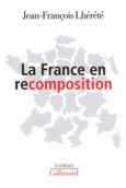 Couverture La France en recomposition ()