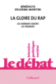 Couverture La gloire du rap (Bénédicte Delorme-Montini)