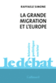 Couverture La Grande Migration et l'Europe (Raffaele Simone)