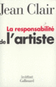 Couverture La Responsabilité de l'artiste (Jean Clair)