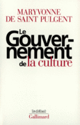 Couverture Le Gouvernement de la culture ()