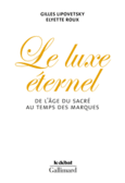 Couverture Le Luxe éternel (,Elyette Roux)