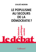 Couverture Le populisme au secours de la démocratie ? ()