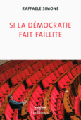 Couverture Si la démocratie fait faillite ()