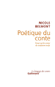 Couverture Poétique du conte (Nicole Belmont)