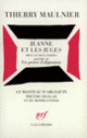 Couverture Jeanne et les juges / Un Procès d'abjuration (Thierry Maulnier)