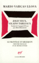 Couverture Jolis Yeux, Vilains Tableaux (Mario Vargas Llosa)