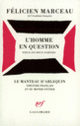 Couverture L'Homme en question (Félicien Marceau)