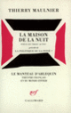 Couverture La Maison de la nuit / La Politique ou la pitié ? (Thierry Maulnier)