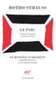 Couverture Le parc (Botho Strauss)