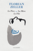 Couverture Le Père – La Mère – Le Fils ()