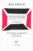 Couverture Monsieur Bonhomme et les incendiaires ()