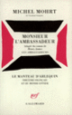 Couverture Monsieur l'Ambassadeur (Michel Mohrt)