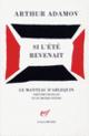 Couverture Si l'été revenait (Arthur Adamov)