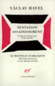 Couverture Tentation – Assainissement (Václav Havel)