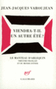 Couverture Viendra-t-il un autre été? (Jean-Jacques Varoujean)