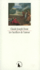 Couverture Les Sacrifices de l'amour ou Lettres de la vicomtesse de Senanges, et du chevalier de Versenai (Claude-Joseph Dorat)