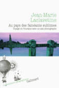Couverture Au pays des fainéants sublimes () Couverture Au pays des fainéants sublimes ()