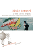 Couverture L'Iran à fleur de peau ()