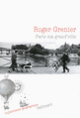 Couverture Paris ma grand'ville (Roger Grenier)