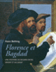 Couverture Florence et Bagdad (Hans Belting)