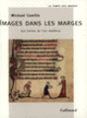 Couverture Images dans les marges (Michael Camille)