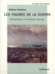 Couverture Les Figures de la guerre (Hélène Puiseux)