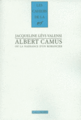 Couverture Albert Camus ou La naissance d'un romancier () Couverture Albert Camus ou La naissance d'un romancier ()