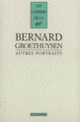 Couverture Autres portraits (Bernard Groethuysen)