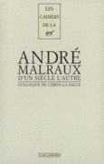 Couverture D'un siècle l'autre, André Malraux ()