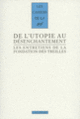 Couverture De l'utopie au désenchantement (Collectif(s) Collectif(s))