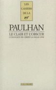 Couverture Jean Paulhan : le clair et l'obscur ()