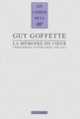 Couverture La mémoire du cœur (Guy Goffette)