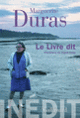 Couverture Le Livre dit (Marguerite Duras) Couverture Le Livre dit (Marguerite Duras)