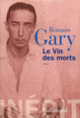 Couverture Le Vin des morts (Romain Gary) Couverture Le Vin des morts (Romain Gary)