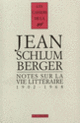 Couverture Notes sur la vie littéraire (Jean Schlumberger)