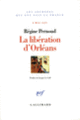 Couverture La libération d'Orléans (Régine Pernoud)