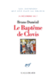 Couverture Le Baptême de Clovis (Bruno Dumézil)