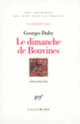 Couverture Le dimanche de Bouvines (Georges Duby)