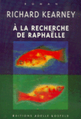 Couverture À la recherche de Raphaëlle ()