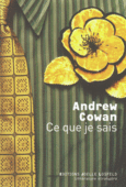 Couverture Ce que je sais ()