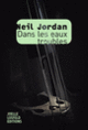 Couverture Dans les eaux troubles (Neil Jordan)